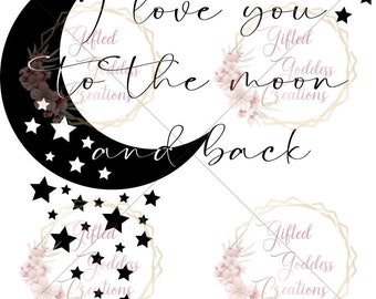 I Love You to the Moon and Back SVG PNG - Moon and Back SVG - Moon and Back Sublimation