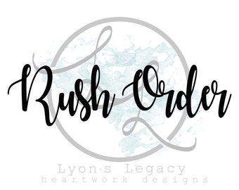 RUSH ORDER add-on