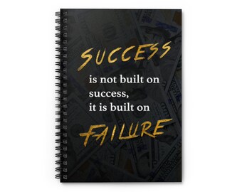 Success Is Built On Failure Motivational Notebook