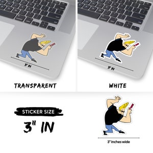 May include: A 3-inch wide sticker featuring a cartoon character with blonde hair, wearing a black shirt and blue jeans, holding a red and white object. The sticker is available in transparent and white options.