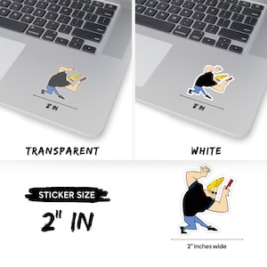 May include: A 2-inch wide sticker featuring a cartoon character in a black shirt and blue jeans holding a red and yellow object. The character has blonde hair and is in a running pose. The sticker is available in transparent and white options.