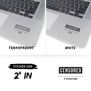 CENSORED Kiss-Cut Sticker 2" × 2"