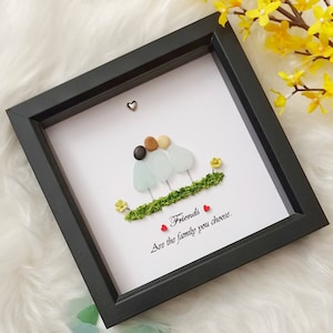 Friend Are Family Pebble Art Gift, Best Friend Gift, Sea Glass Wall Art, Friendship Birthday Gift, Friend Pebble Frame, Beach Glass Art