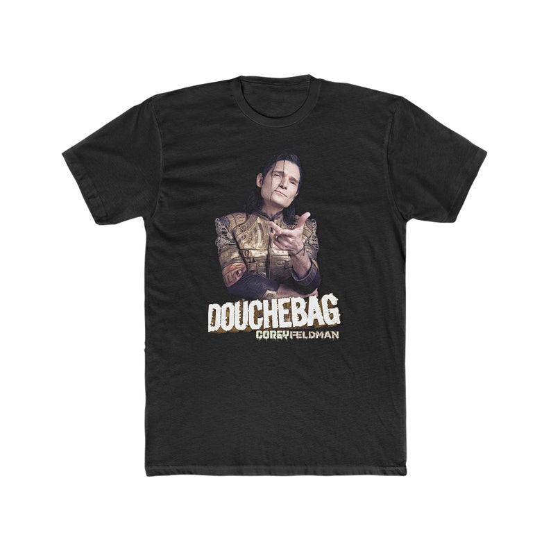 Douchebag Corey Feldman 2 Tee Shirt image 3