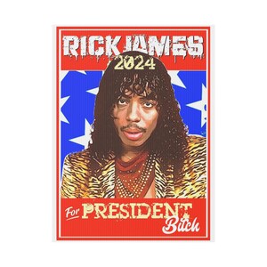 Rick James For President Plastic Yard Sign