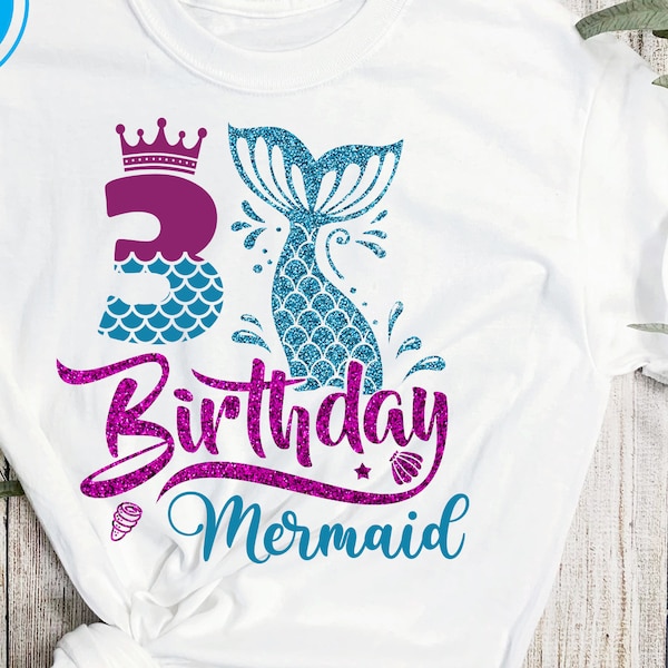 3 Years old Birthday Mermaid SVG, 3rd Birthday Mermaid Svg, Mermaid Tail Svg, 3 Years Birthday Girl Party Svg, Cutting Silhouette Cut Files