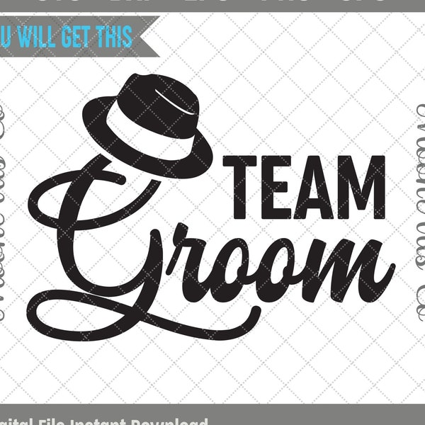 Team Groom SVG Enterrement de vie de garçon svg Vector Cut File, Groom Squad svg, Wedding Party Cut File Groom Squad Svg, Groom Cut File Silhouette PNG