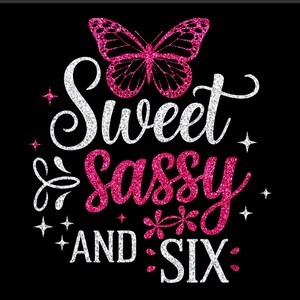 Sweet Sassy And Six SVG - zesde verjaardag SVG meisje verjaardag SVG, 6e jaar oude feestvarken, zes verjaardag baby Svg snijden silhouet bestand