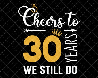 30th Anniversary Svg Etsy