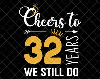 32 Years Together Etsy 32 Jaar Getrouwd