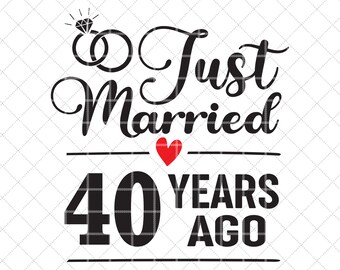 Download 40th Anniversary Svg Etsy