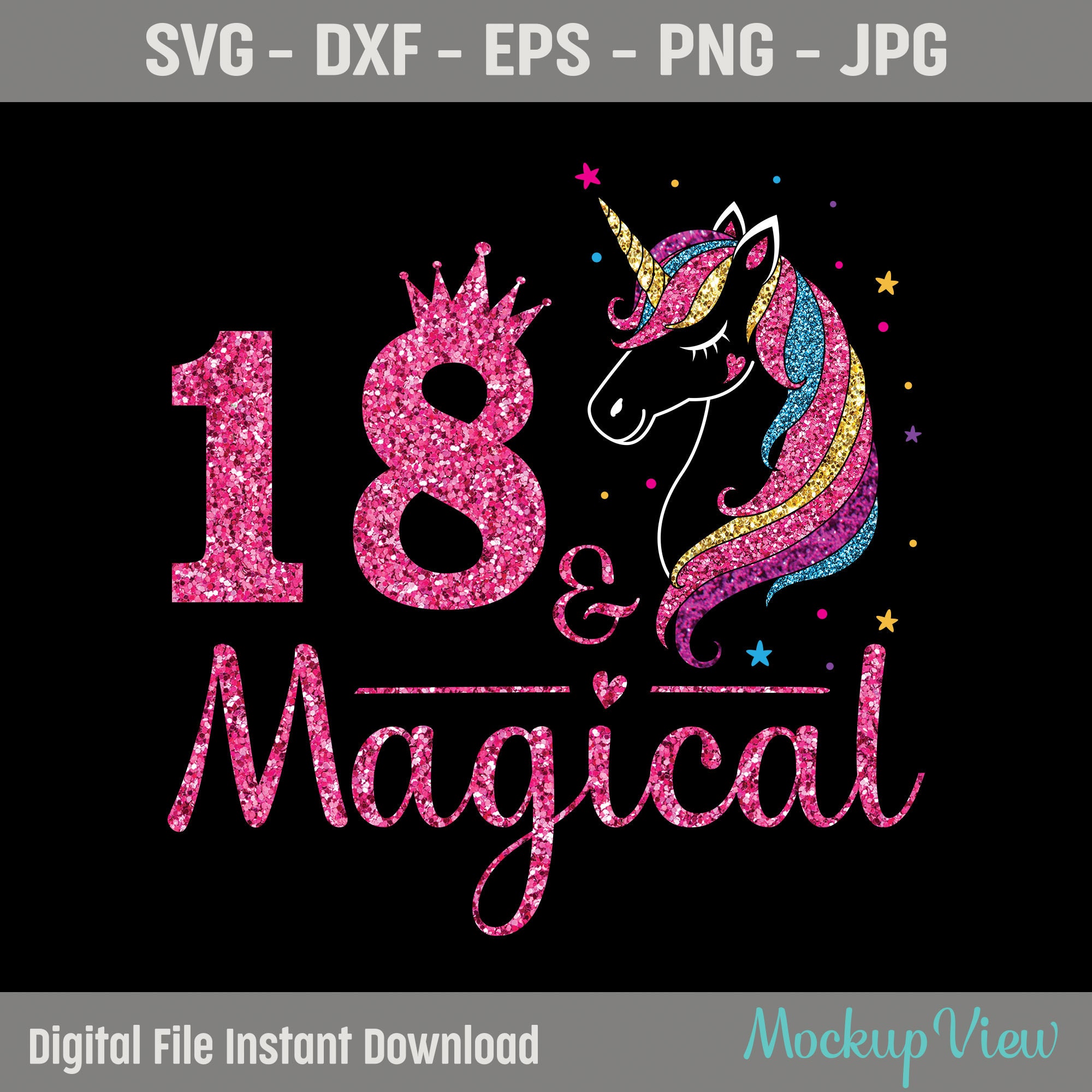 18 and Magical Svg 18 Years Old Birthday Girl Svg Unicorn | Etsy