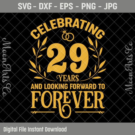 Celebrating 29 Years Wedding Anniversary SVG 29th Marriage