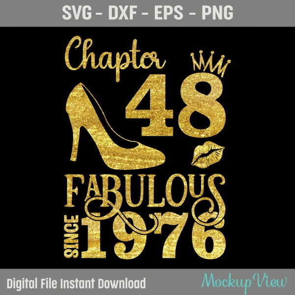 Chapter 48 Fabulous Since 1976, 48 Years Old Birthday SVG, Born in 1976 Svg, 48th Birthday and Fabulous, Birthday Svg, Png, Dxf, Eps File