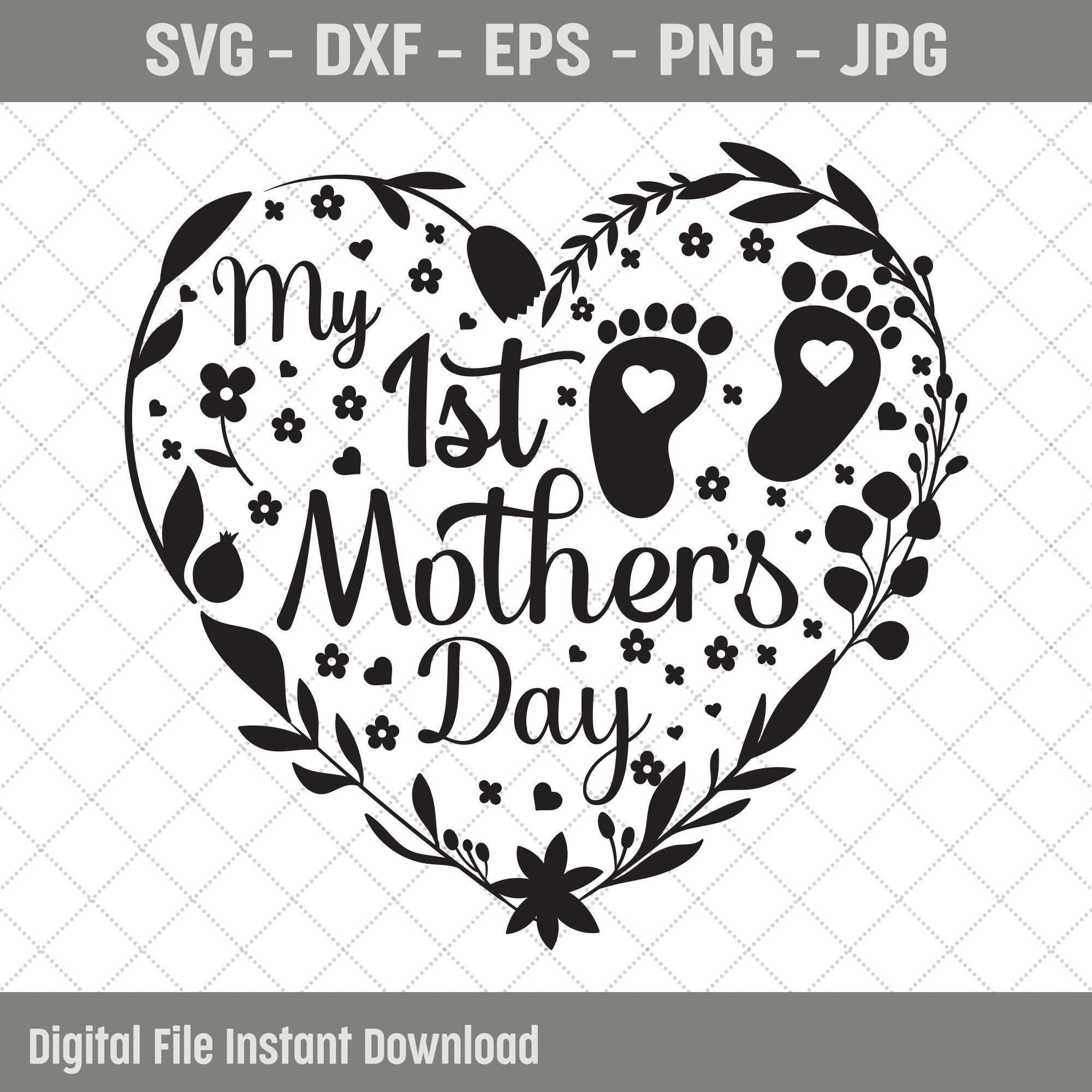 My 1st Mothers Day Svg First Time Mothers Day Cutting Etsy