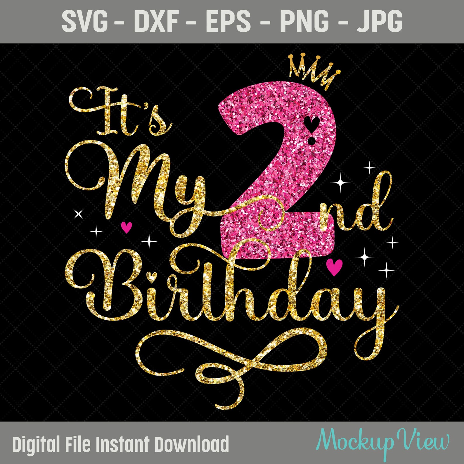 It's My 2nd Birthday SVG Two Years Old Birthday Girl Etsy UK