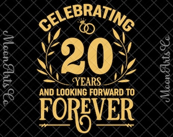 Celebrating 20 Years Wedding Anniversary SVG, 20th Marriage Anniversary Svg, 20 Years of Marriage We Still Do, Twenty Year Anniversary Svg