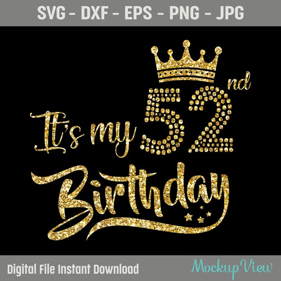 This Is My 52th Birthday Shirt T-Shirt This Is My 52th Birthday Shirt T-Shirt