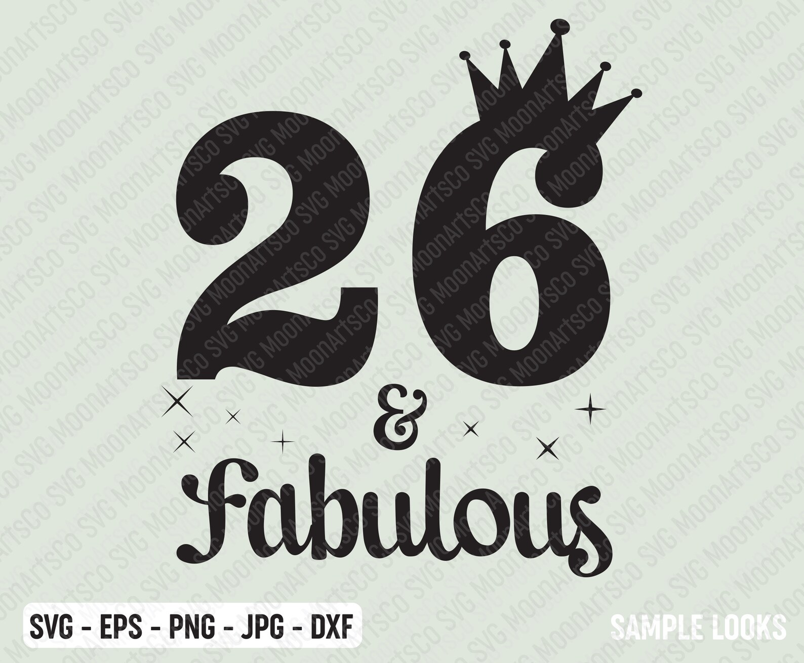 26 and Fabulous Birthday SVG 26th Birthday Svg 26 Years Old Etsy