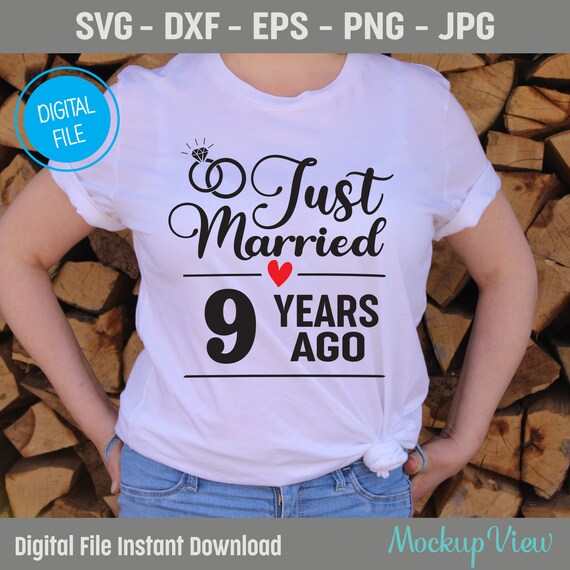 Anniversary T-Shirt Nine - 9 Wedding Anniversary Gift Anniversary T-Shirt Nine - 9 Wedding Anniversary Gift