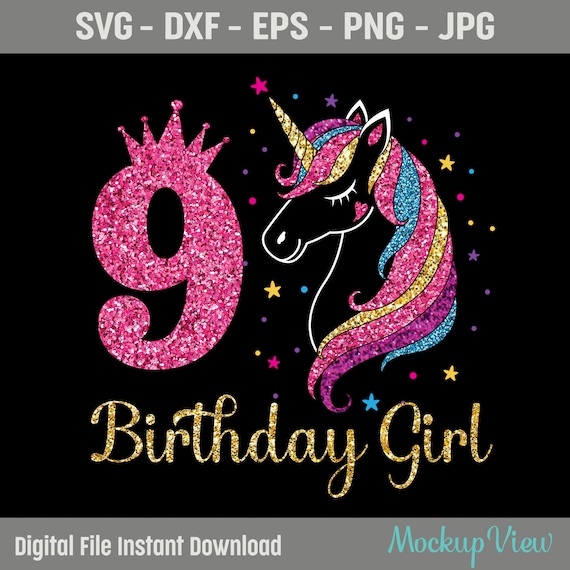 Licorne 9 Ans Anniversaire Fille Svg 9e Anniversaire Licorne Etsy