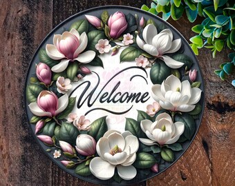 Magnolia Welcome Sign, Magnolia Wreath, Door Hanger, Garden Plaque, Metal wreath Signs