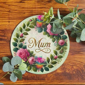 Mum Wreath Sign, Rose Wreath Attachment, Mother’s Day Wreath Centre