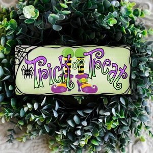 Witch Trick or Treat sign, Halloween wreath sign, Witches Boots, Outdoor decorations for Halloween, Quirky Halloween Party Decor image 4