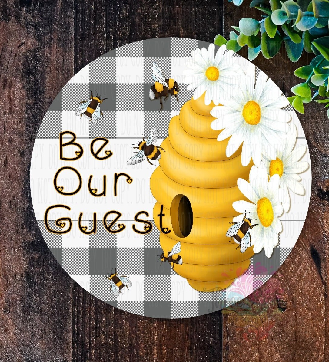 Bee Round Sign Wreath Bee Our Guest Sign Bee Decor Summer Sign Bee