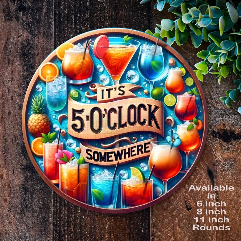 It's 5 O'clock Somewhere sign, Wall Art for Bar & Summerhouse, Colourful Cocktail Metal Sign by 3SistersCreationsUK image 3