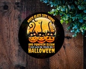 Halloween wreath sign, When Black Cats prowl sign, Black Cat sign, Halloween Cats sign, Halloween sign, , Wreath sign, Halloween wreath UK