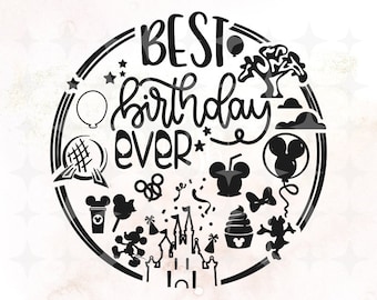 Best Birthday Ever SVG, Birthday SVG, Magic Kingdom Birthday, Best Day Ever Svg, Birthday girl boy svg, Kids Tshirt Design, Svg for cricut
