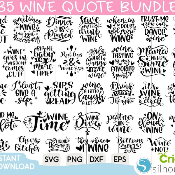 35 Big Wine Quotes Svg Bundle, Wine Svg, Food Svg, Drink Svg, Wine Quotes, Funny Quotes, Sassy, Sarcastic, Svg, Png, Dxf, Eps,Clipart,Cricut