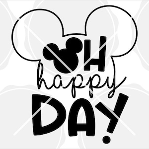 Oh Happy Day Svg, Family Trip Svg, Family Vacation Svg, Best Day Ever Svg, Birthday Svg, Girl Boy Kids Svg and png file instant download