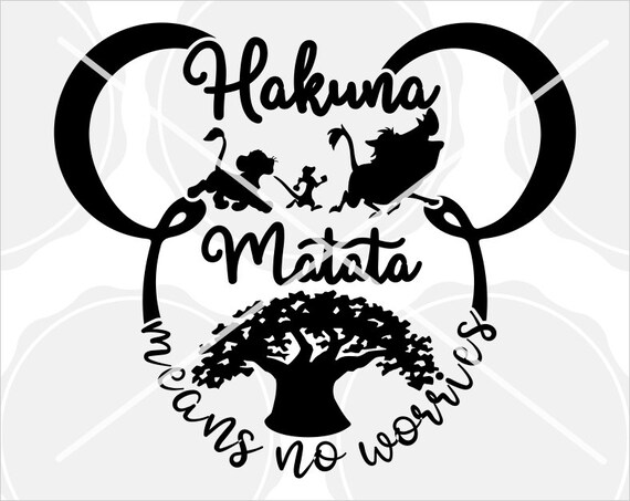 Hakuna matata svg Disney svg Hakuna matata printable | Etsy