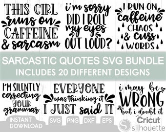 Sassy Bundle Svg, Sarcastic Svg, Funny Svg, Quote Svg, Joking Svg,Sassy Svg,Mean Quotes Svg,Humorous Svg,Sarcasm Svg,Png, Cricut,Cut Files
