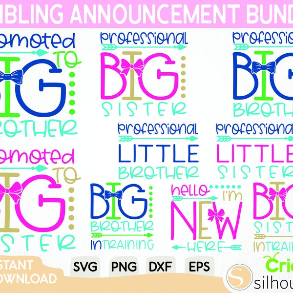 Sibling Announcement Bundle Svg, Family Bundle, Sister Svg, Brother Svg, Sibling Svg, New Baby Announcement, Cute Big Little Brother Sister