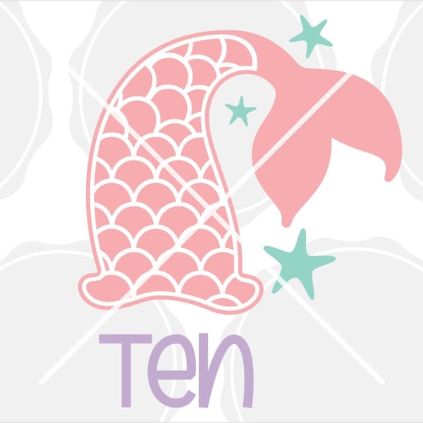 Mermaid Tail Birthday number • Mermaid number TEN 10 Svg • Mermaid SVG Silhouette and Cricut Cut design • Silhouette & Cricut Cut desigs