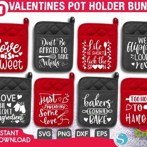 Valentine Pot Holder Svg Bundle,Love is Sweet Svg,Dont be Afraid To Take Whisks Svg,Love Svg,Valentine Svg,Kitchen Svg,Chef Svg,Bake Svg