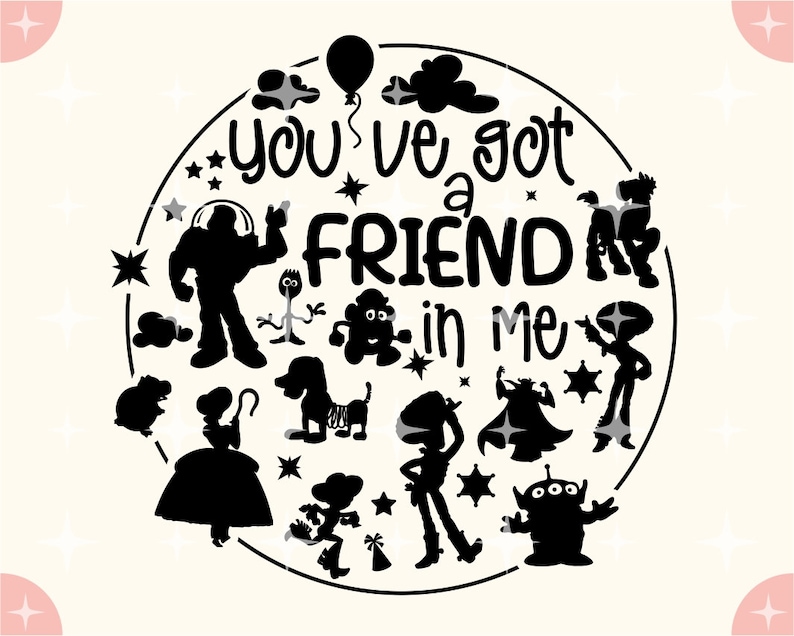 Download You've Got a Friend in Me Svg Disney Pixar's Toy Story | Etsy