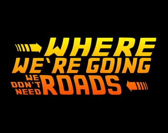 A dónde vamos BTTF font art png DESCARGA DIGITAL