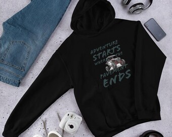 Adventure starts UTV Side x side off road Hoodie