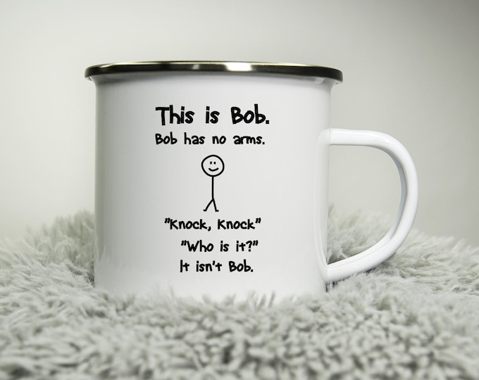 Knock Knock Joke - This is Bob - Funny stick man cup -  12oz Camping Mug - nerd geek fun funny knock knock mug Road trip mug