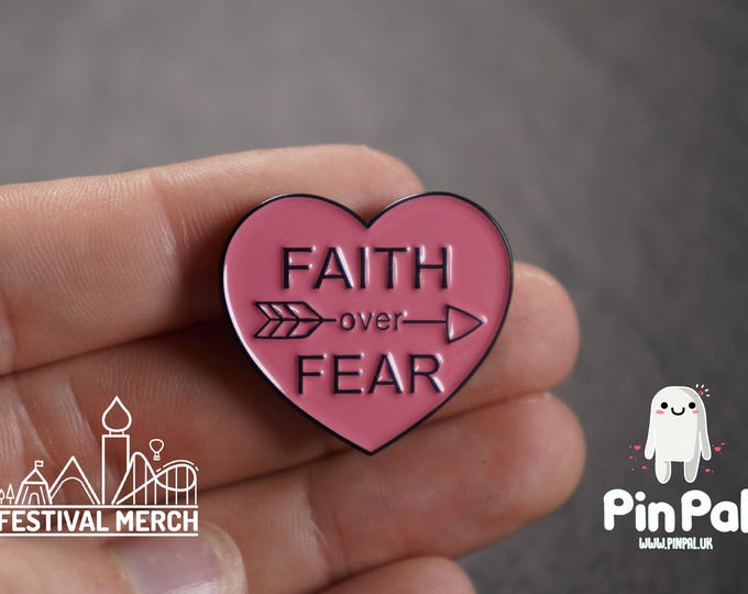 Faith over fear Enamel Pin - PinPal UK093 - Pin Badges - Funny Gift, Music Gift, Anime Gift, Cute Gift, Positive gift, Unique Gift Religious