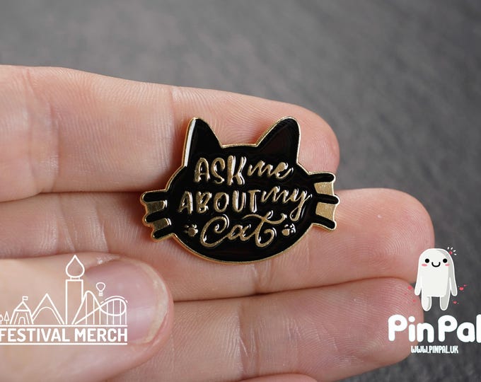 Cat Enamel Pin - PinPal UK208 - Pin Badges - Funny Gift, Music Gift, Anime Gift, Cute Gift, Positive gift, Cheeky Rude Gift, Unique Gift