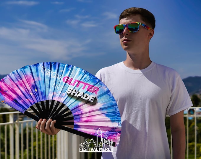 Large Clack Fan - Throw glitter not shade - perfect for a holiday, rave, festival - Rupaul's Drag Race inspired Large Hand Fan
