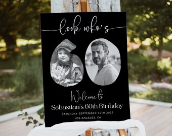 Photo 60th Birthday Welcome Sign, Black Birthday Welcome Template, Look Who's 60, Editable Welcome Poster, Male Birthday Welcome Sign