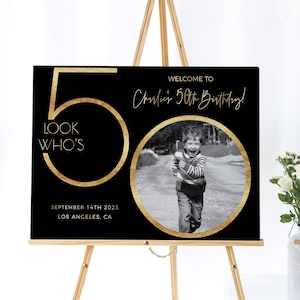 Male 50th Birthday Welcome Sign, Black and Gold Welcome Template, Look Who's 50, Editable Welcome Poster, Photo Birthday Welcome Sign