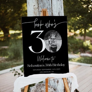 Male 30th Birthday Welcome Sign, Black Birthday Welcome Template, Look Who&#39;s 30, Editable Welcome Poster, Photo Birthday Welcome Sign
