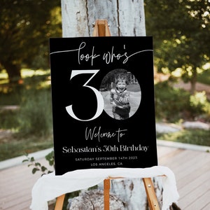 Male 30th Birthday Welcome Sign, Black Birthday Welcome Template, Look Who's 30, Editable Welcome Poster, Photo Birthday Welcome Sign